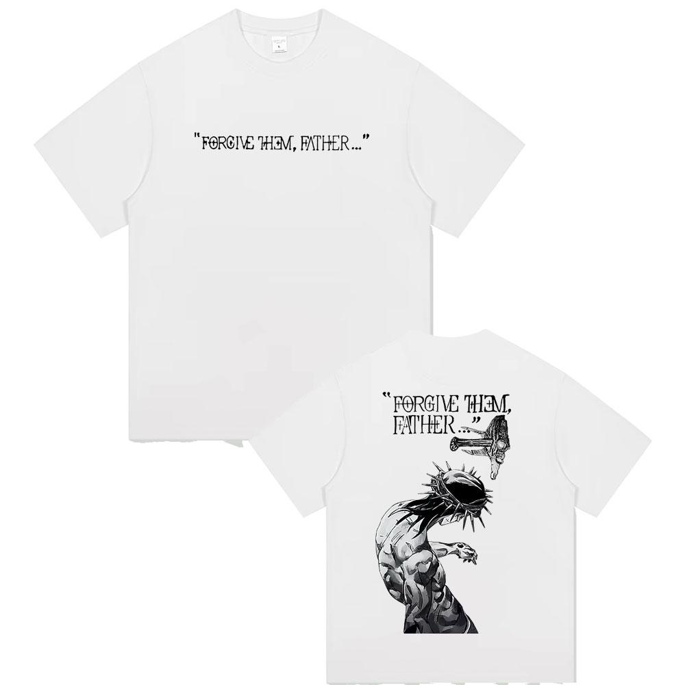 2025 Summer Christian Religious Jesus Forgive Them Father 100% Pure Cotton Printed Gothic Rock Oversized Male Breathable Tshirt