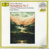 CD VIENNA PHILHARMONIC ORCHESTRA  Bruckner Sym.7 Bohm  Vpo F28G22064  Japan Classical Used