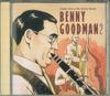 CD БЕННИ ГУДМЕН - Золотая Эра Свинг-Бэндов. 5 VFD2135 RCA Япония Джаз Б/У
