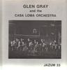 LP Record GLEN GRAY & THE CASA LOMA ORCHESTRA - Glen Gray And The Casa Loma Orchest JAZUM33 Jazum US Jazz Used