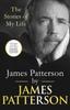 Книга James Patterson: The Stories of My Life