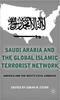 Книга Saudi Arabia and the Global Islamic Terrorist Network : America and the West's Fatal Embrace