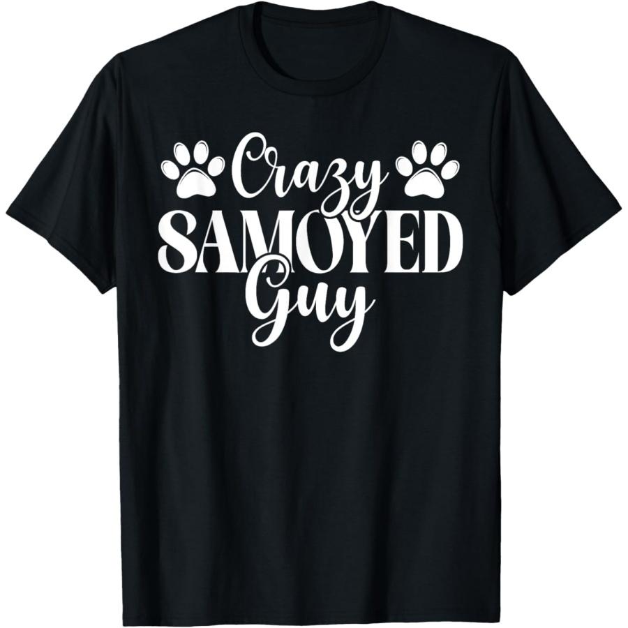 Crazy Samoyed Guy Samoyed T-Shirt