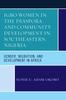 Книга Igbo Women In the Diaspora and Community Development In Southeastern Nigeria : Gender, Migration, and Development In Africa