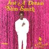 LP Record SLIM SMITH - Just A Dream CTLP0186 Clocktower CA 1967 Canada Reggae, Ska & Dub