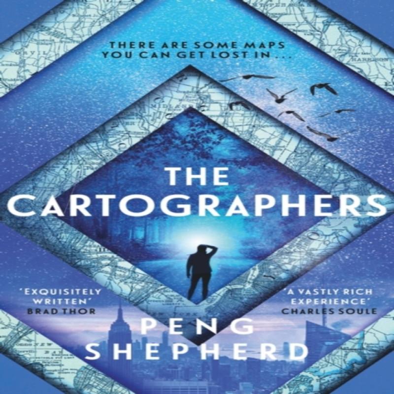 The Cartographers by Peng Shepherd Paperback Book 9781398705449