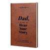 Dad I Want To Hear Your Story Journal Soft-Touch Faux Leather Notebook