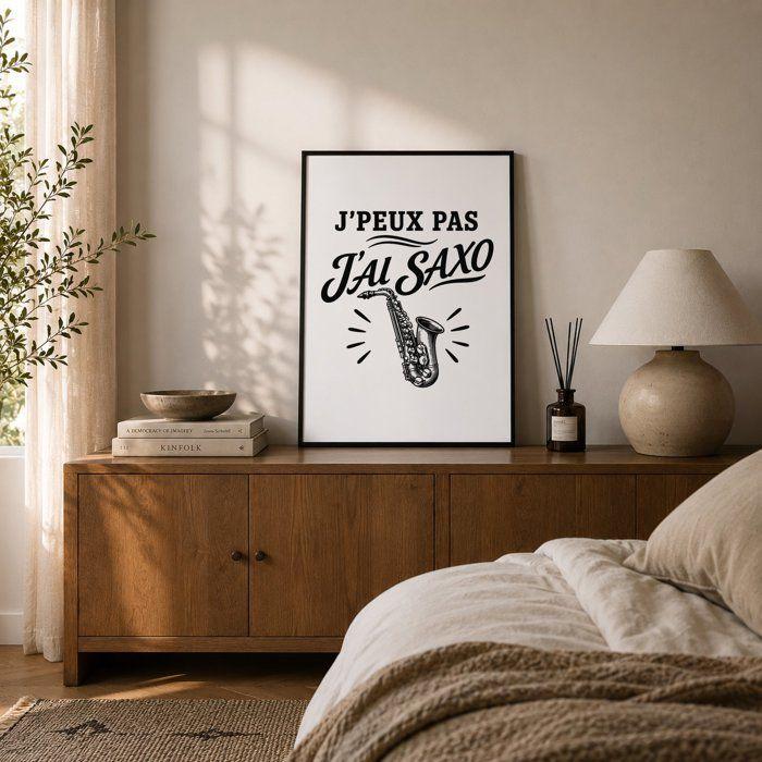 Affiche - PLANETEE - J'peux pas minimaliste - Texte « J’peux pas j’ai Saxo » - A4 21×29,7 cm - Papier photo 310 g/m² perlée
