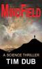 Книга Mindfield : A Science Thriller