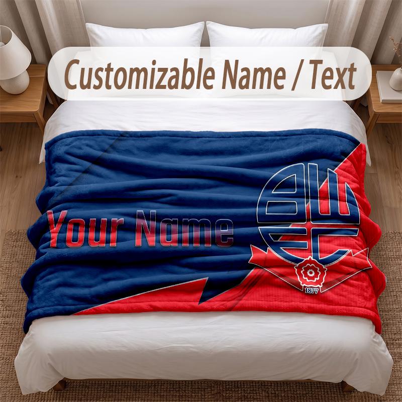 Bolton Wanderers FC Printed Flannel Blanket Custom Name Text Soft Warm Throw For Bedroom Holiday Gift