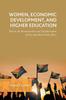 Книга Women, Economic Development, and Higher Education : Tools In the Reconstruction and Transformation of Post-Apartheid South Africa