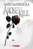 Книга A Rose To a Kill