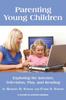 Книга Parenting Young Children : Exploring the Internet, Television, Play, and Reading