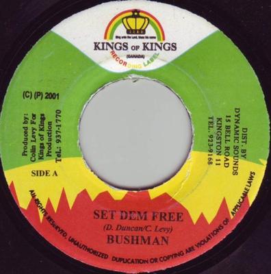 7-дюймовая пластинка BUSHMAN - Set Dem Free НЕТ Kings Of Kings 2001 Ямайка Регги, Ска и Даб Б/У