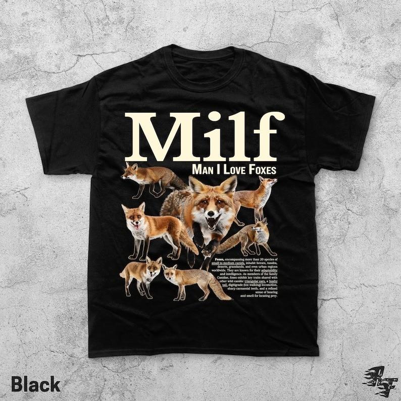 Man I Love Foxes Vintage TShirt Funny Animal Meme Graphic Tee Full Size S3XL Unisex T-Shirt