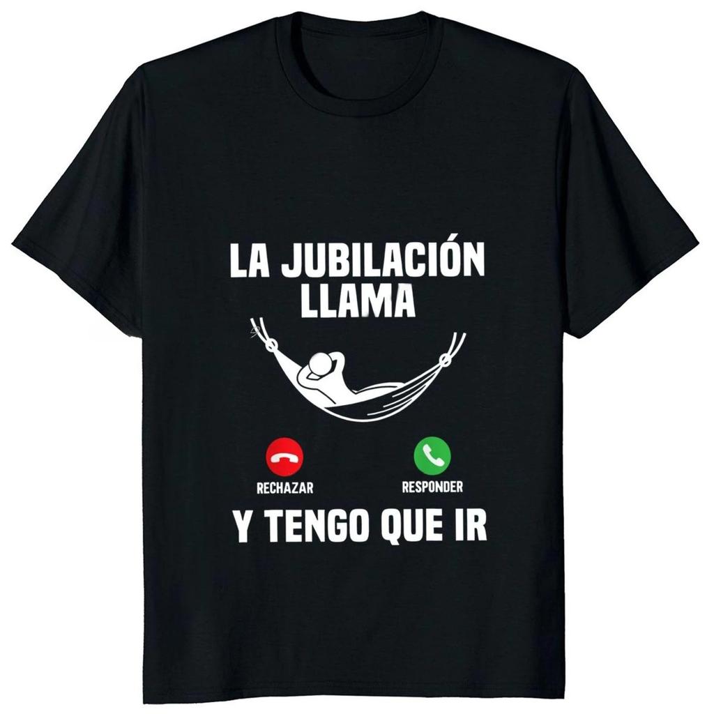Retirement Is Calling And I Have To Go Tshirt Funny Spanish Text Retired Gift Dad Tshirt Casual Soft Unisex Men T Shirt