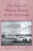 Книга The Rise Of African Slavery In The Americas by David Eltis - Paperback