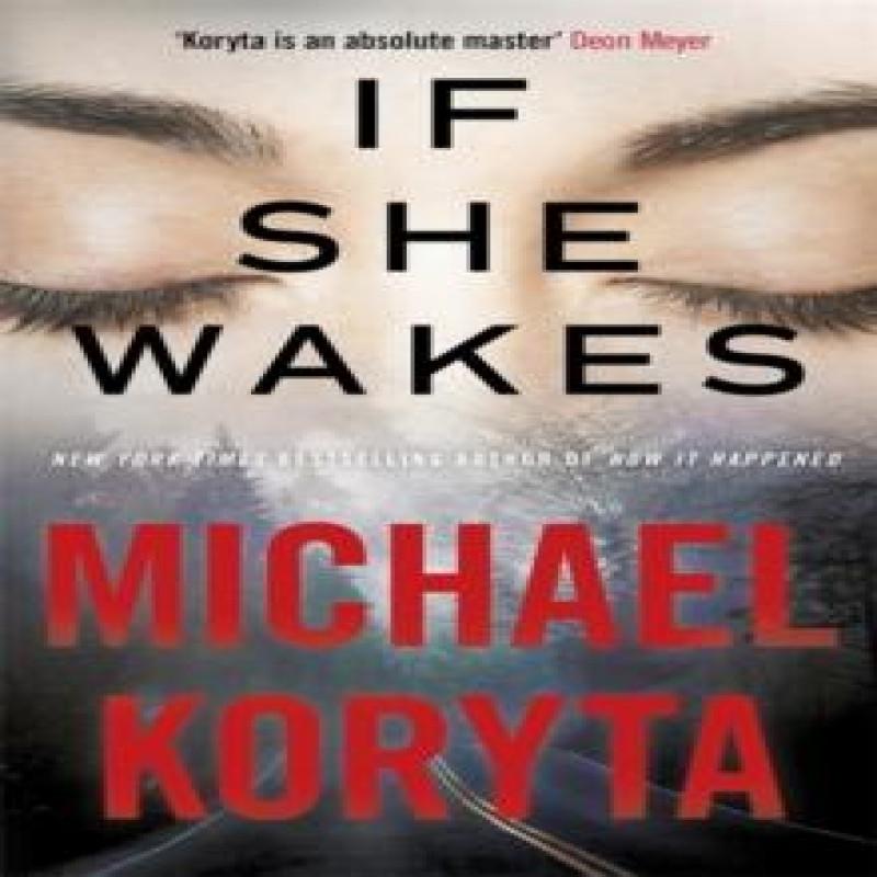 If She Wakes by Michael Koryta Paperback Book 9781473614666