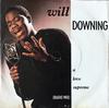7inch Record WILL DOWNING - A Love Supreme BRW90 4th & Broadway 1988 UK Soul/Funk Used