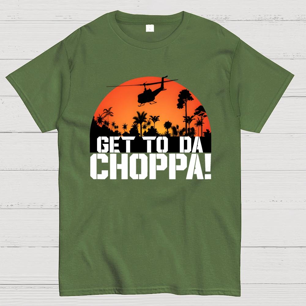 Get To The Chopper Unisex 100% Cotton Summer Casual Cool Loose T-Shirt