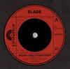 7inch Record SLADE - Merry Xmas Everybody 2058422 Polydor 1973 UK Rock Used