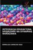 Книга Integracja Edukacyjna : Spojrzenie Na DynamikĘ WdraŻania