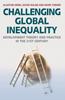 Книга Challenging Global Inequality : Development Theory and Practice In the 21st Century