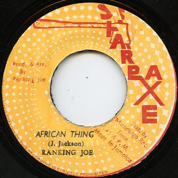 7inch Record RANKING JOE African Thing NONE Sharp Axe Recor 1978 Jamaica Reggae Ska Dub Used