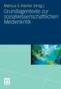 Книга Grundlagentexte Zur Sozialwissenschaftlichen Medienkritik