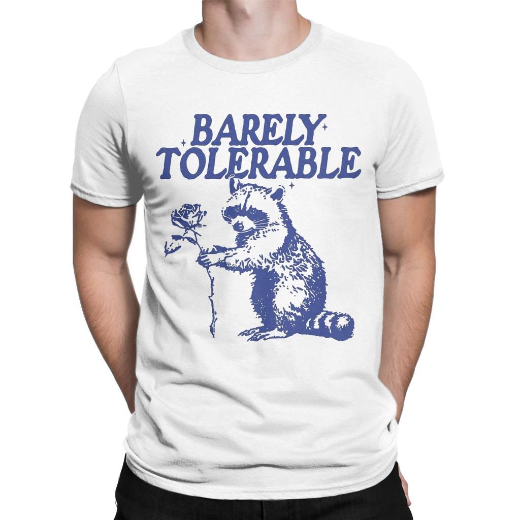 Raccoon Barely Tolerable T Shirts Men Cotton Fashion T-Shirt Crew Neck Tee Shirt Short Sleeve Tops Gift Idea