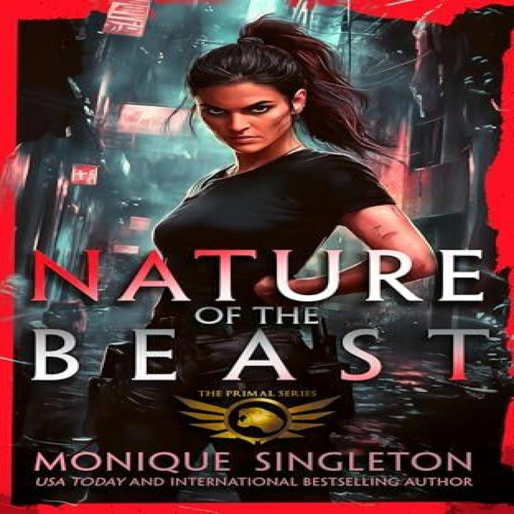 Nature of the Beast by Monique Singleton Paperback Book 9781036701512