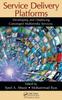 The Service Delivery Platforms : Developing and Deploying Converged Multimedia Services Book