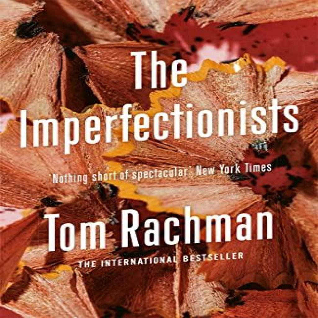 The Imperfectionists by Tom Rachman Paperback Book 9781849160315