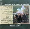 LP Пластинка I SOLISTI VENETI - Итальянские барочные концерты 61572 CBS 1974 Германия Классика Б/У