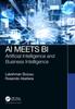 Книга AI Meets BI : Artificial Intelligence and Business Intelligence