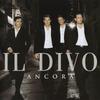CD IL DIVO Ancora 82876769142 Syco Music Col 2006 US Pop Б/у