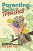 Книга Parenting from the Trenches
