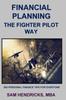 Книга Financial Planning the Fighter Pilot Way