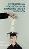 Книга International Perspectives On Financing Higher Education