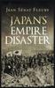 Книга Japan's Empire Disaster