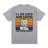 I Like Cats And Coffee Vintage Tshirt Clothes Hip Hop Casual Streetwear Cotton Unisex T Shirt New Tee Tshirt Unisexs Tops Unisex