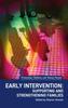 Книга Early Intervention : Supporting and Strengthening Families