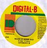 7inch Record ANTHONY B - Make It Some Day   NONE Digital-B 2004 Jamaica Reggae, Ska & Dub Used