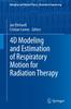 Книга 4D Modeling and Estimation of Respiratory Motion for Radiation Therapy