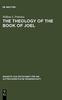Книга The Theology of the Book of Joel