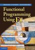 Книга Functional Programming Using F by Hansen, Michael R. - Paperback