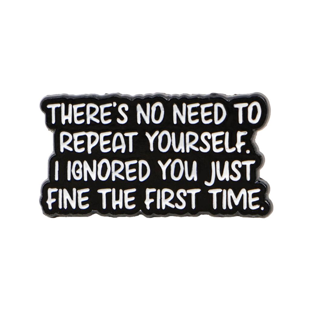 Эмалированный значок с юмористическими цитатами, смешные броши, значок на рюкзак, аксессуары для одежды, креативные украшения, подарки для друзей