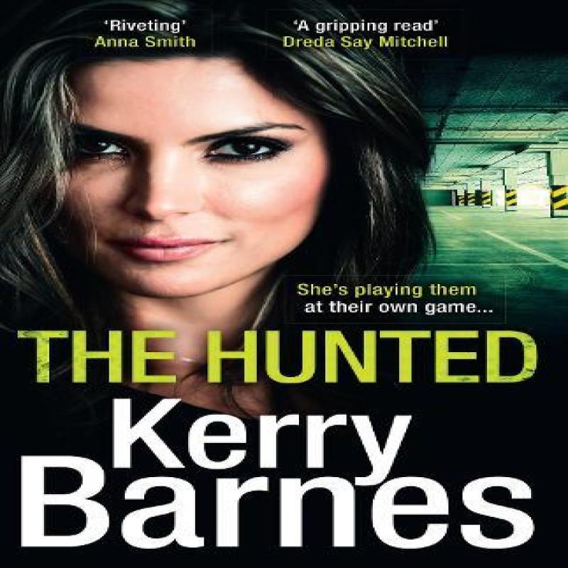 The Hunted by Kerry Barnes Paperback Book 9780008317843
