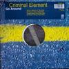 12-дюймовая пластинка CRIMINAL ELEMENT ORCHESTRA - Go Around 12BRW336,12BRW 4th & Broadway 1996 UK Танцевальная и электронная музыка Б/У