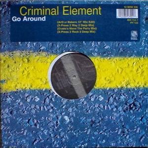 12-дюймовая пластинка CRIMINAL ELEMENT ORCHESTRA Go Around 12BRW33612BRW3 4-я Broadway 1996 UK Dance Electronica Б/у